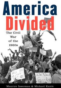 America Divided di Maurice Isserman, Michael Kazin edito da Oxford University Press Inc