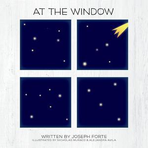 At the Window di Joseph Forte edito da FriesenPress