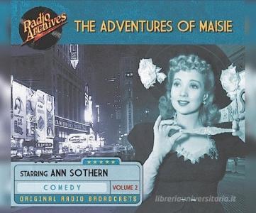The Adventures of Maisie, Volume 2 di Wilson Collision edito da Radio Archives on Dreamscape Audio