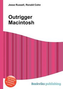 Outrigger Macintosh edito da BOOK ON DEMAND LTD