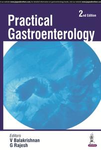 Practical Gastroenterology di V. Balakrishnan edito da Jaypee Brothers Medical Publishers Pvt Ltd