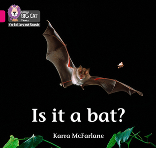 Is it a Bat? di Karra McFarlane edito da HarperCollins Publishers