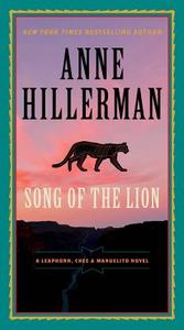 Song of the Lion di Anne Hillerman edito da HarperCollins Publishers Inc