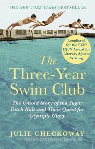 The Three-Year Swim Club di Julie Checkoway edito da Little, Brown Book Group