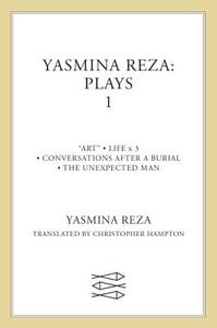 Yasmina Reza Plays 1 di Yasmina Reza edito da Faber & Faber