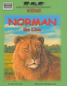 Norman the Lion di Laura Gates Galvin edito da Soundprints
