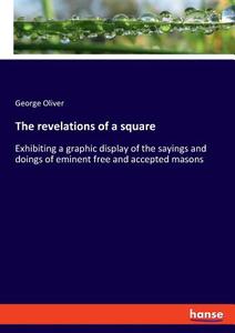 The revelations of a square di George Oliver edito da hansebooks