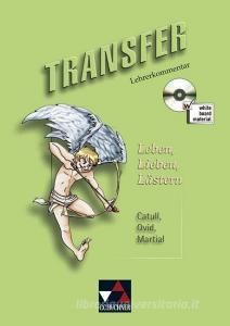 Transfer 11. Leben, Lieben, Lästern. Lehrerkommentar di Andrea Kammerer edito da Buchner, C.C. Verlag