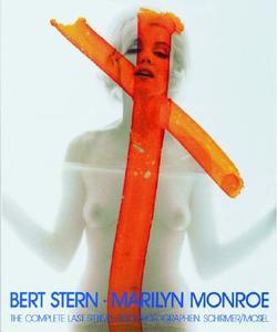 Bert Stern: Marilyn Monroe di Bert Stern, Annie Gottlieb edito da Schirmer/mosel Verlag Gmbh