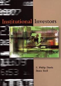Institutional Investors di E. Philip Davis, Benn Steil edito da MIT PR