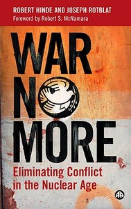 War No More di Robert Hinde, Joseph Rotblat edito da Pluto Press
