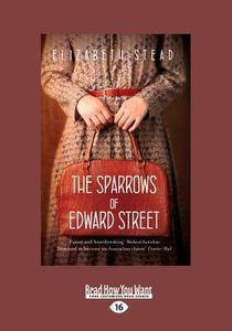 The Sparrows of Edward Street (Large Print 16pt) di Elizabeth Stead edito da READHOWYOUWANT