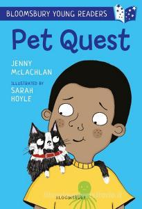 Pet Quest: A Bloomsbury Young Reader di Jenny McLachlan edito da Bloomsbury Publishing PLC