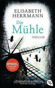 Die Mühle di Elisabeth Herrmann edito da cbt