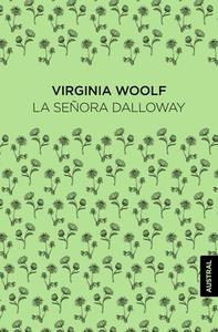 La Señora Dalloway di Virginia Woolf edito da PLANETA PUB