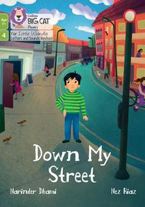 Down My Street di Narinder Dhami edito da HarperCollins Publishers