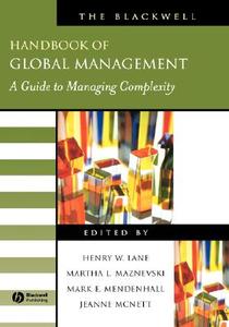 The Blackwell Handbook of Global Management di Lane, M. Maznevski M., Jeanne McNett Jeanne edito da John Wiley & Sons