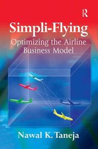 Simpli-Flying di Nawal K. Taneja edito da Routledge
