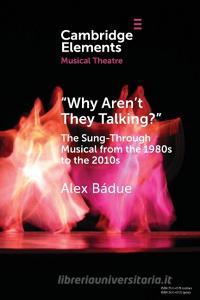 "Why Aren't They Talking?" di Alex Badue edito da Cambridge University Press