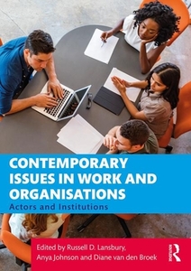 Contemporary Issues in Work and Organisations edito da Taylor & Francis Ltd