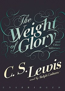 The Weight of Glory di C. S. Lewis edito da Blackstone Audiobooks