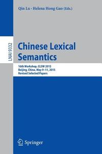 Chinese Lexical Semantics edito da Springer International Publishing