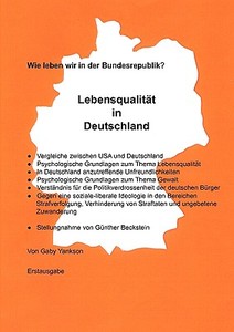 Lebensqualität in Deutschland di Gaby Yankson edito da Books on Demand