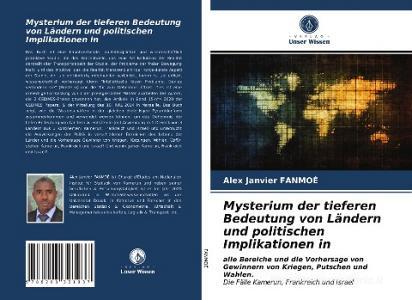 Mysterium Der Tieferen Bedeutung Von Landern Und Politischen Implikationen In di FANMOE Alex Janvier FANMOE edito da KS OmniScriptum Publishing