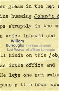 Last Words di William Burroughs edito da HarperCollins Publishers