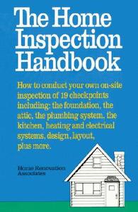 Home Inspections Handbook di Hugh Howard, Home Renovation Associates, Renovation A Home Renovation Associates edito da Doubleday