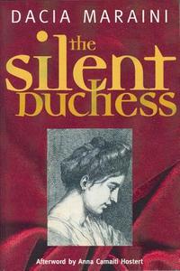 The Silent Duchess di Dacia Maraini edito da FEMINIST PR