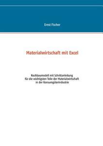 Materialwirtschaft mit Excel di Ernst Fischer edito da Books on Demand