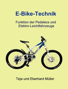 E-bike-technik di Eberhard Muller, Teja Muller edito da Books On Demand