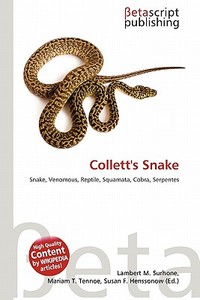 Collett's Snake edito da Betascript Publishing