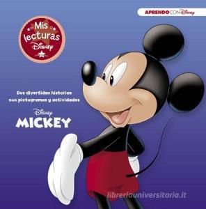 Mickey : dos divertidas historias con pictogramas y actividades di Disney Enterprises, Walt Disney edito da CLIPER PLUS