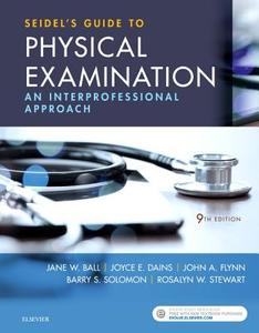 Seidel's Guide to Physical Examination: An Interprofessional Approach di Jane W. Ball, Joyce E. Dains, John A. Flynn edito da ELSEVIER HEALTH SCIENCE