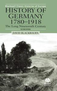 History of Germany 1780-1918 2e di Blackbourn edito da John Wiley & Sons