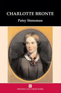 Charlotte Bronte di Patricia Ingham, Patsy Stoneman edito da Northcote House Publishers
