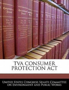 Tva Consumer Protection Act edito da Bibliogov