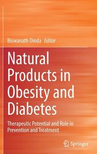 Natural Products In Obesity And Diabetes edito da Springer Nature Switzerland AG