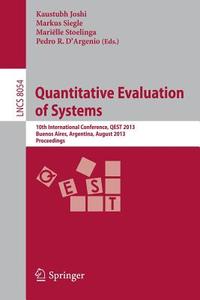 Quantitative Evaluation of Systems di Kaustubh Joshi edito da Springer Berlin Heidelberg