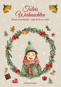 Talvis Weihnachten di Viktoria Nergiz edito da Books on Demand