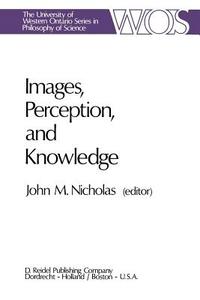 Images, Perception, and Knowledge edito da Springer Netherlands