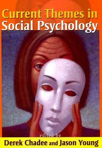 Current Themes in Social Psychology edito da The University of the West Indies Press