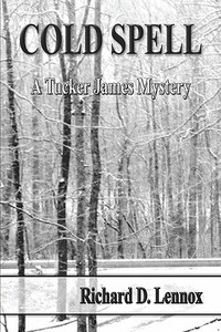 A Tucker James Mystery di #Lennox,  Richard,  D. edito da Publishamerica