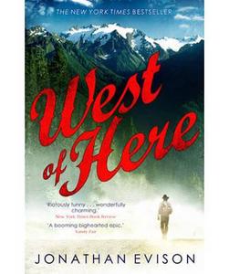 Evison, J: West of Here di Jonathan Evison edito da Little, Brown Book Group