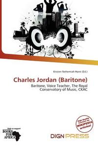 Charles Jordan (baritone) edito da Dign Press