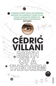 Birth of a Theorem di Cedric Villani edito da Vintage Publishing