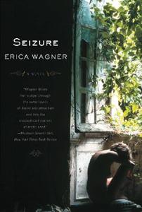 Seizure di Erica Wagner edito da W W NORTON & CO