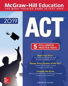 McGraw-Hill ACT 2019 Edition di Steven W. Dulan edito da McGraw-Hill Education